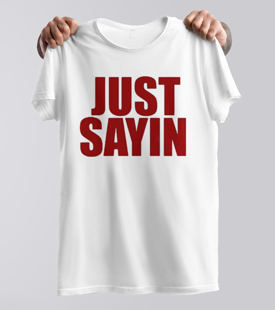 Ohio State Buckeyes Football 2025 Julian Sayin Just Sayin T-Shirt