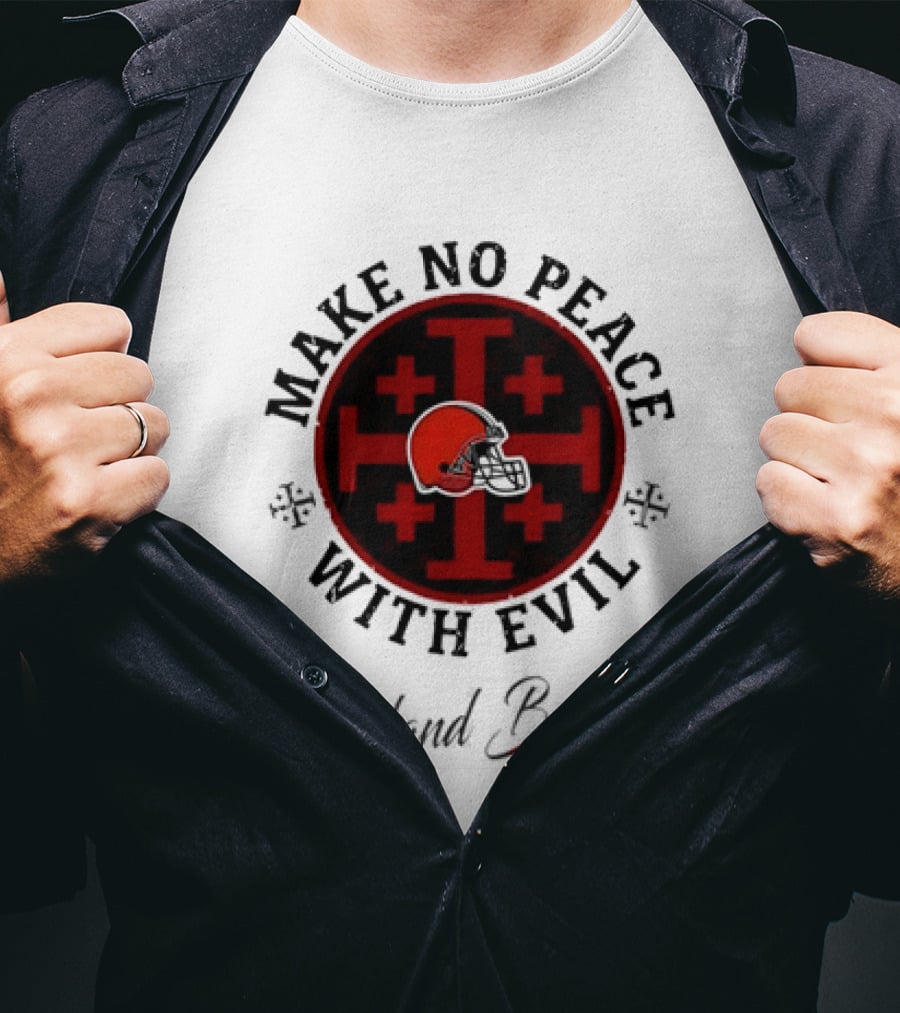 Cleveland Browns Make No Peace With Evil Red Cross Helmet T-Shirt