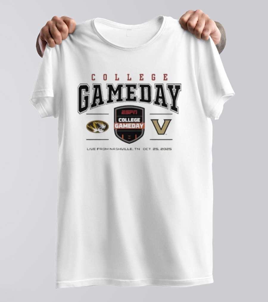 College Gameday 2025 Missouri Vs Vanderbilt Live From Nashville Oct 25 2025 T-Shirt