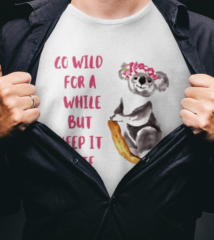 Go Wild For A While But Keep It Cute Koala With Pink Floral Headband T-Shirt