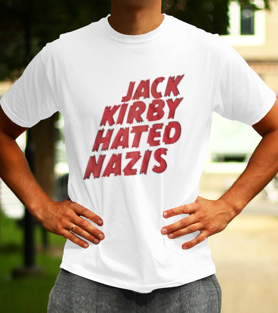 Jack Kirby Hated Nazis Limited Edition T-Shirt
