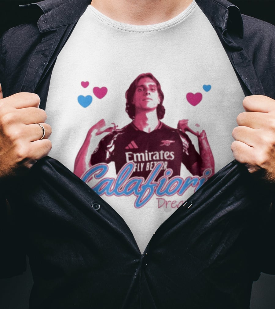 Calafiori Dreaming Emirates Fly Better Arsenal FC T-Shirt