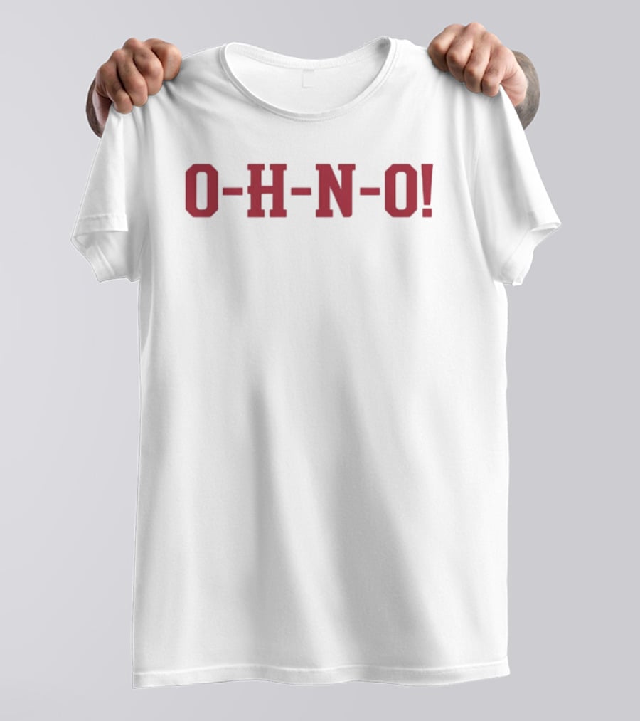 Ohio State Buckeyes O H N O! T-Shirt