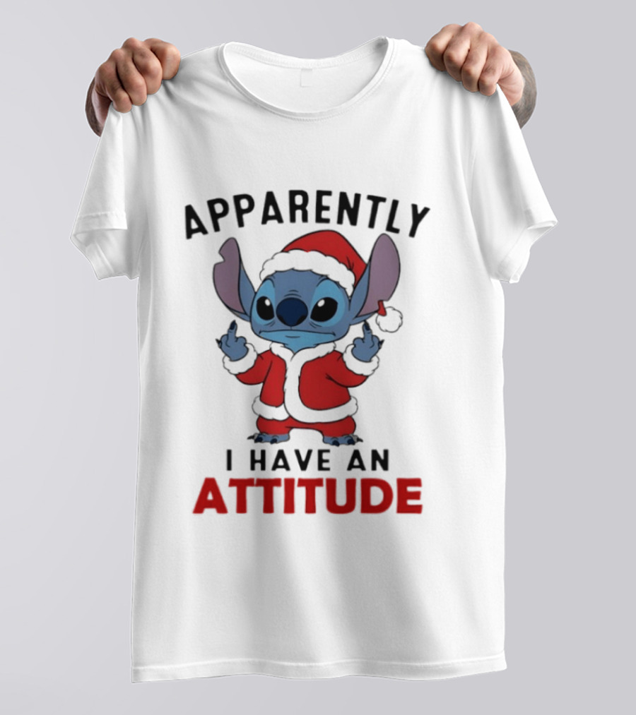 Original Stitch Santa Attitude Apparently I Have An Attitude T-Shirt