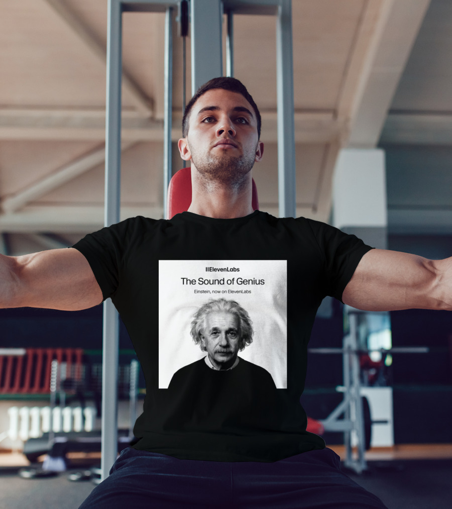 ElevenLabs The Sound Of Genius Einstein Now On ElevenLabs T-Shirt