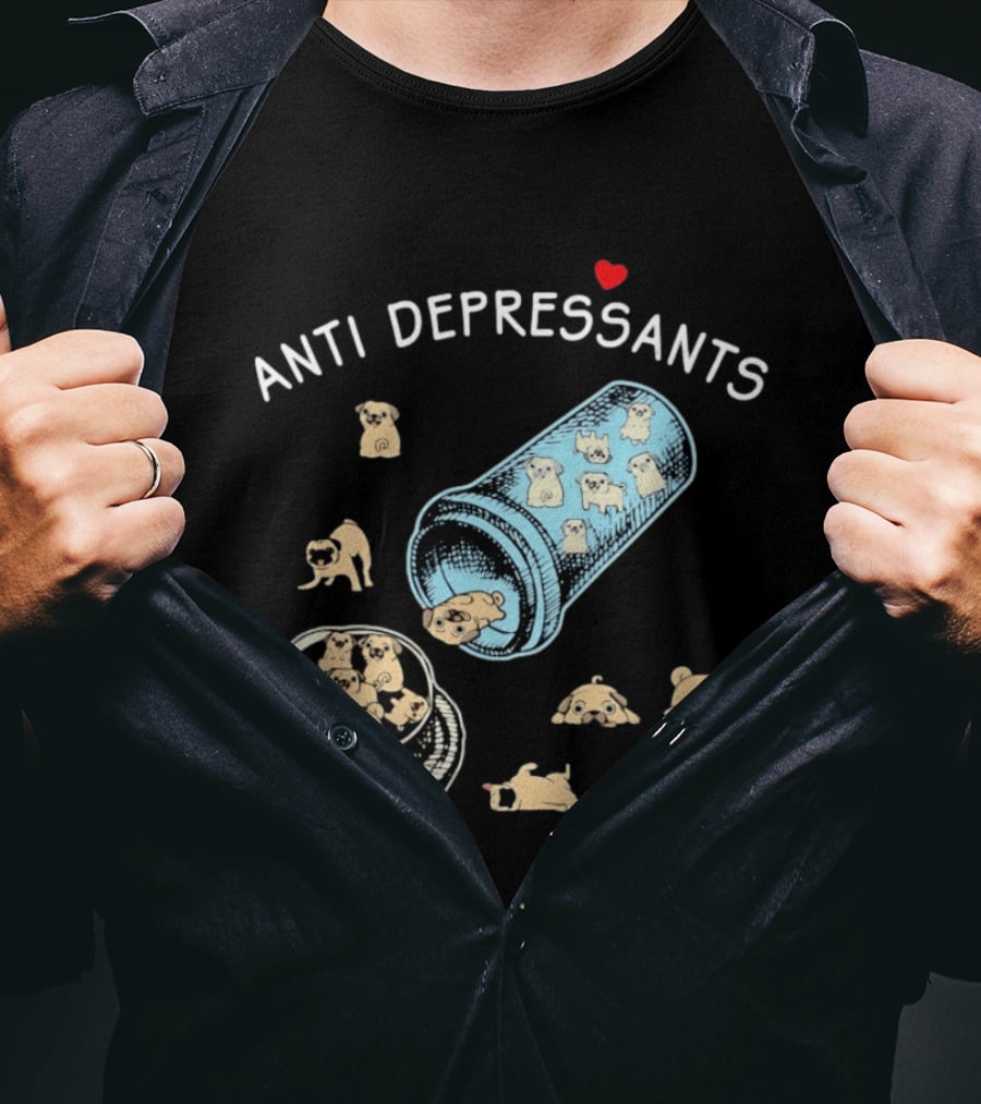 Anti Depressants Pug Puppies In Pill Bottle T-Shirt