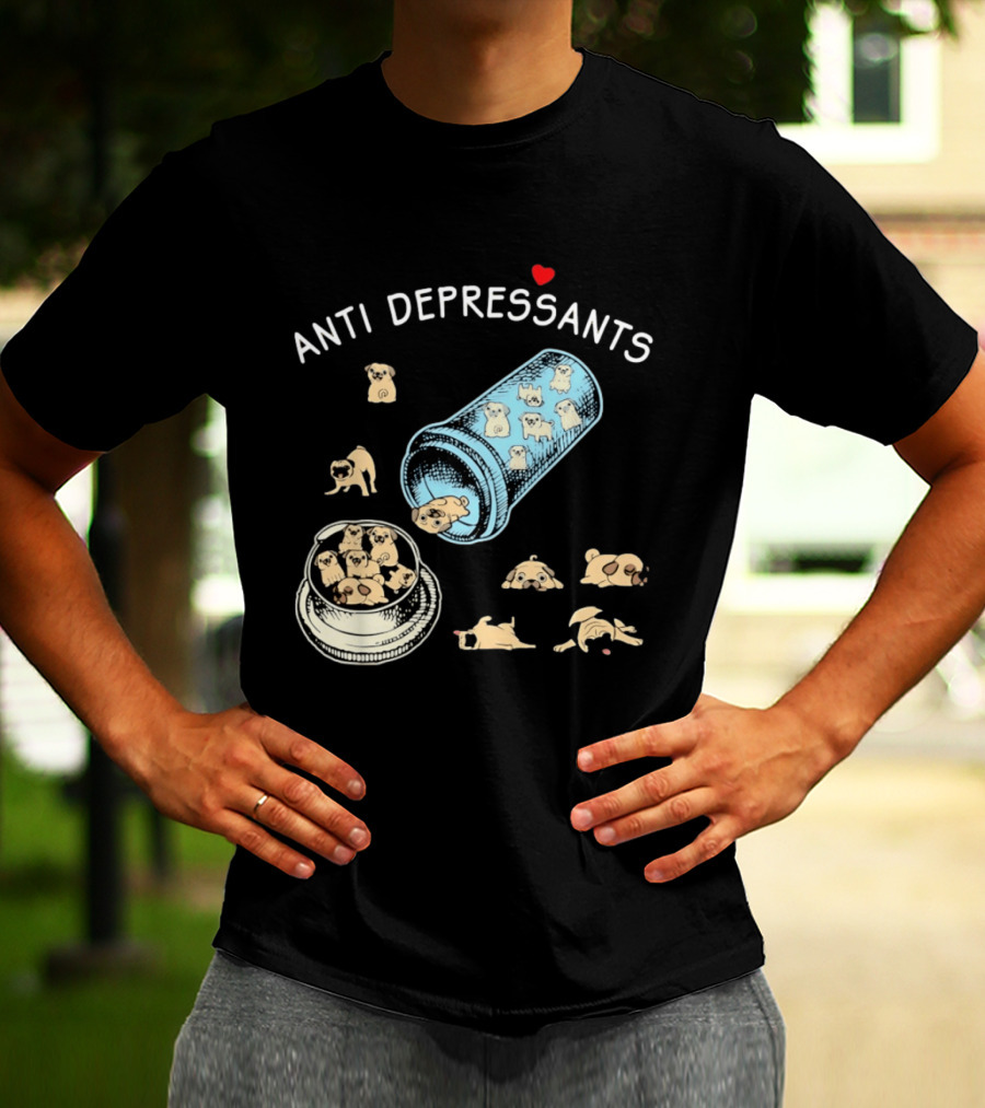 Anti Depressants Pug Puppies In Pill Bottle T-Shirt