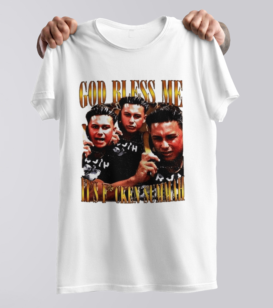 God Bless Me It's F*cken Summah Reality Television T-Shirt