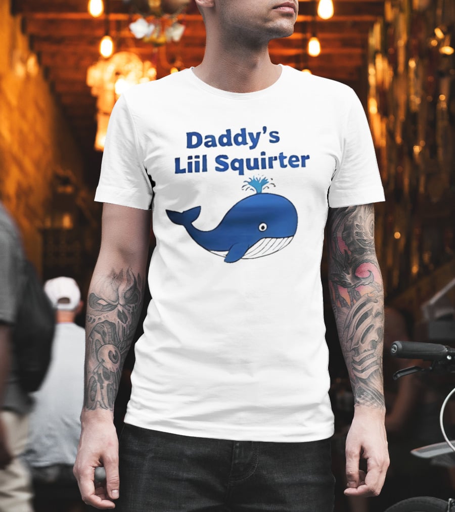 Daddy's Liil Squirter Whale Ocean Sea Life T-Shirt
