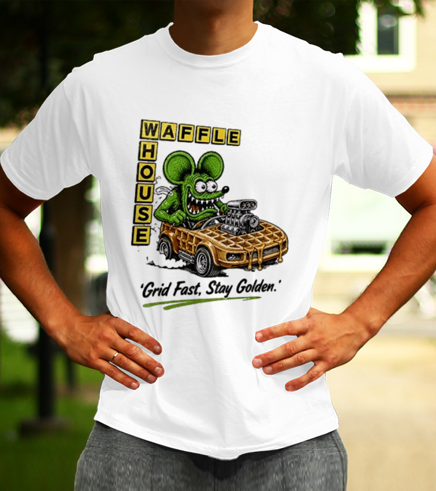 Rat Fink Waffle House Grid Fast Stay Golden Car Racer T-Shirt