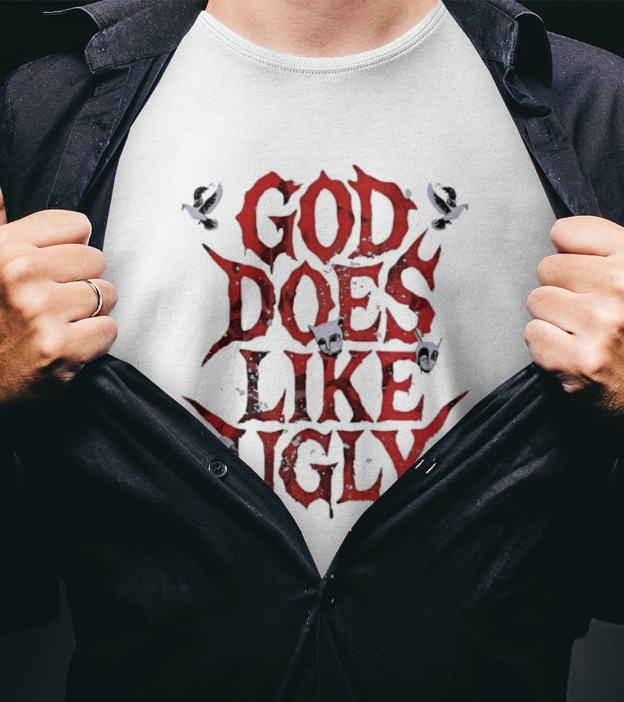 God Does Like Ugly Streetwear Edgy Red Text With Skulls And Butterflies T-Shirt