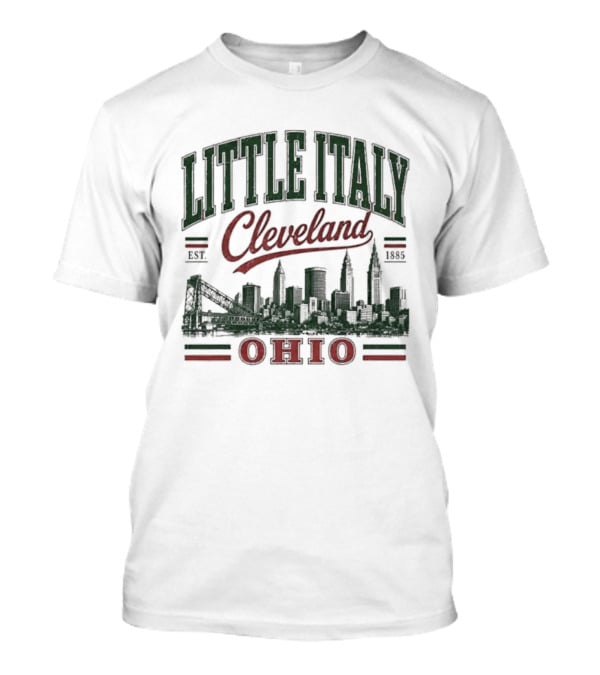 Little Italy Cleveland Ohio Est 1885 Skyline T-Shirt