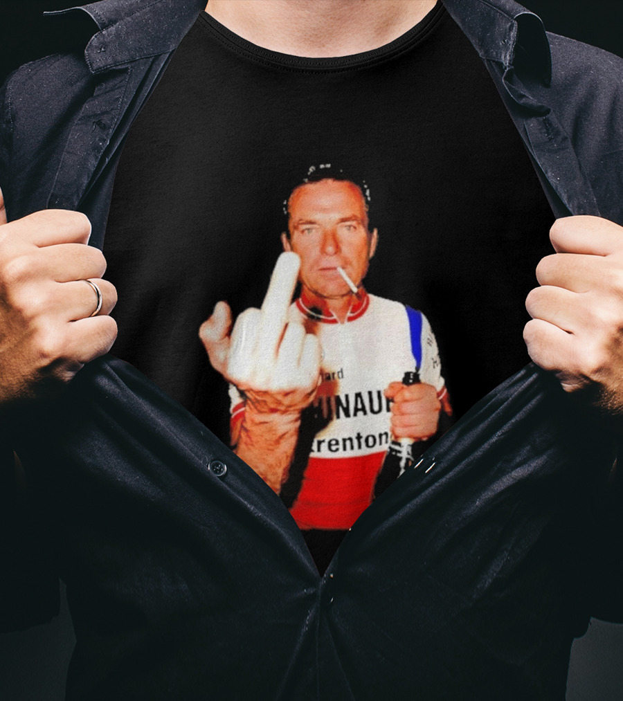 Bernard Hinault Tour De France Cigarette Beer Middle Finger T-Shirt