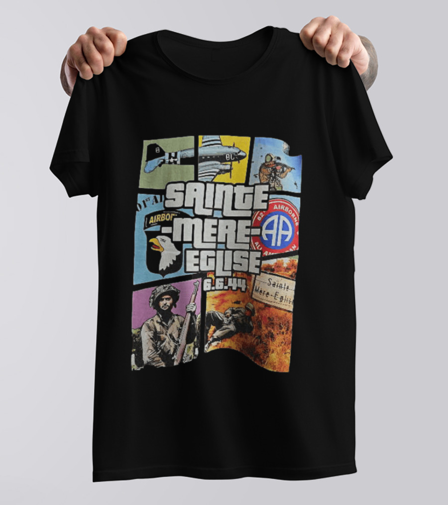 Sainte Mere Eglise 6.6.44 82nd Airborne T-Shirt