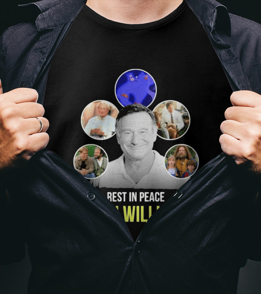 Rest In Peace Robin Williams Aladdin Genie Mrs. Doubtfire Jumanji Good Will Hunting T-Shirt