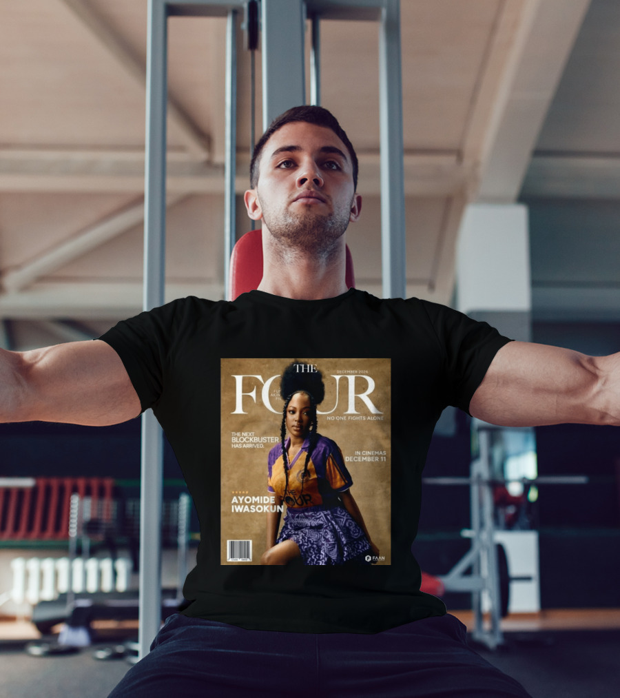 The Four Ayomide Iwasokun No One Fights Alone Future Akin Films Blockbuster December 11 2026 T-Shirt