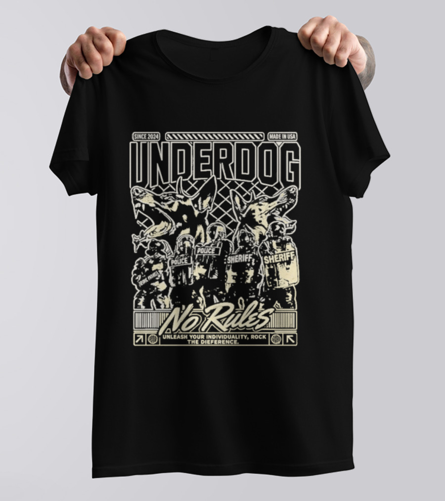 Underdog Unleash No Rules Individuality T-Shirt