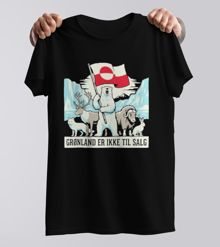 Grønland Er Ikke Til Salg Polar Bear Flag Reindeer Musk Ox Arctic Wildlife T-Shirt