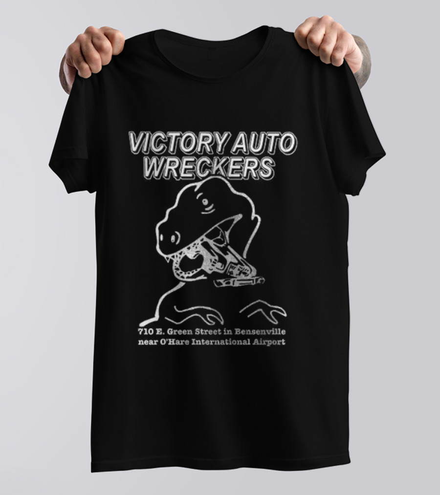 Victory Auto Wreckers Rex 710 E Green Street Bensenville 800 572 9241 T-Shirt