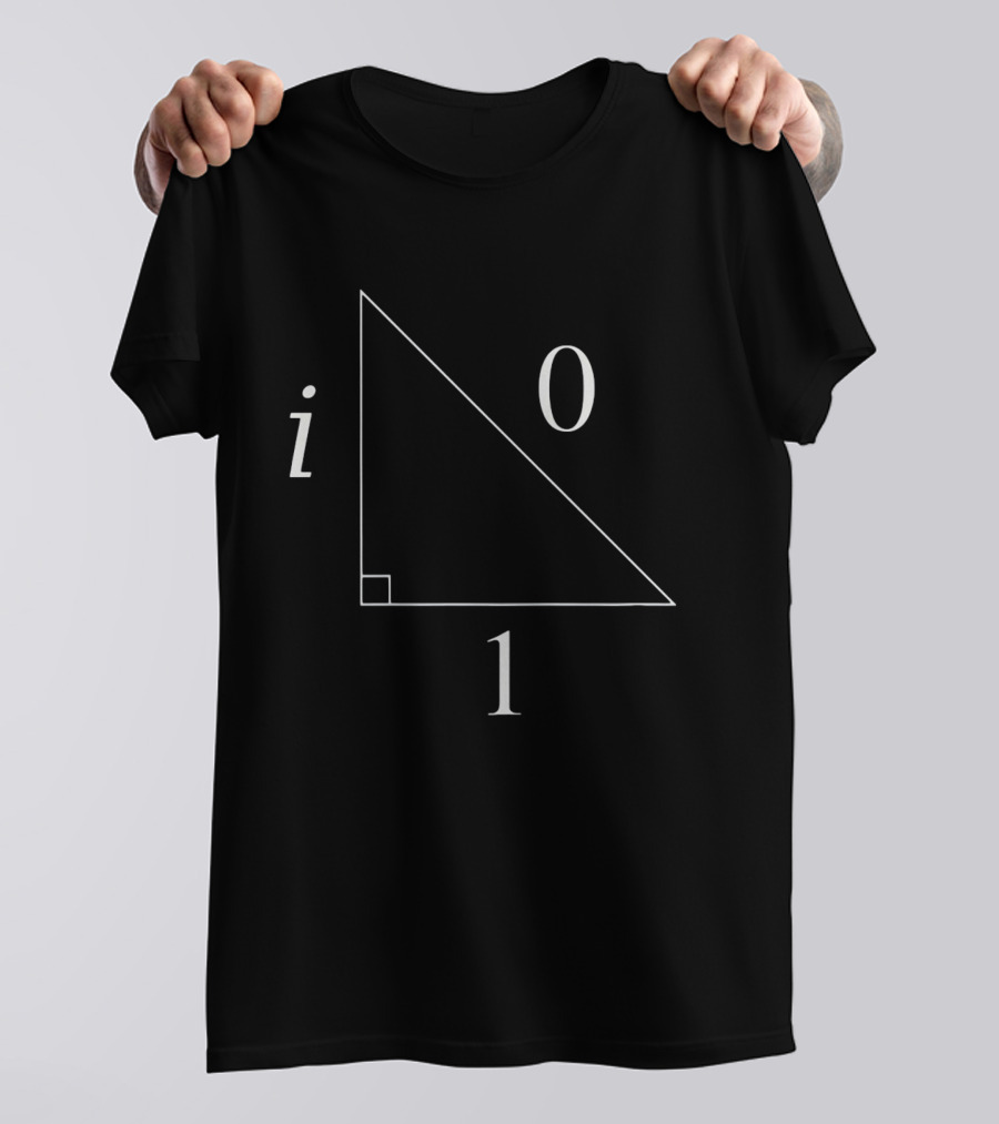 Right Triangle With Imaginary Number I And Geometry 0 1 T-Shirt