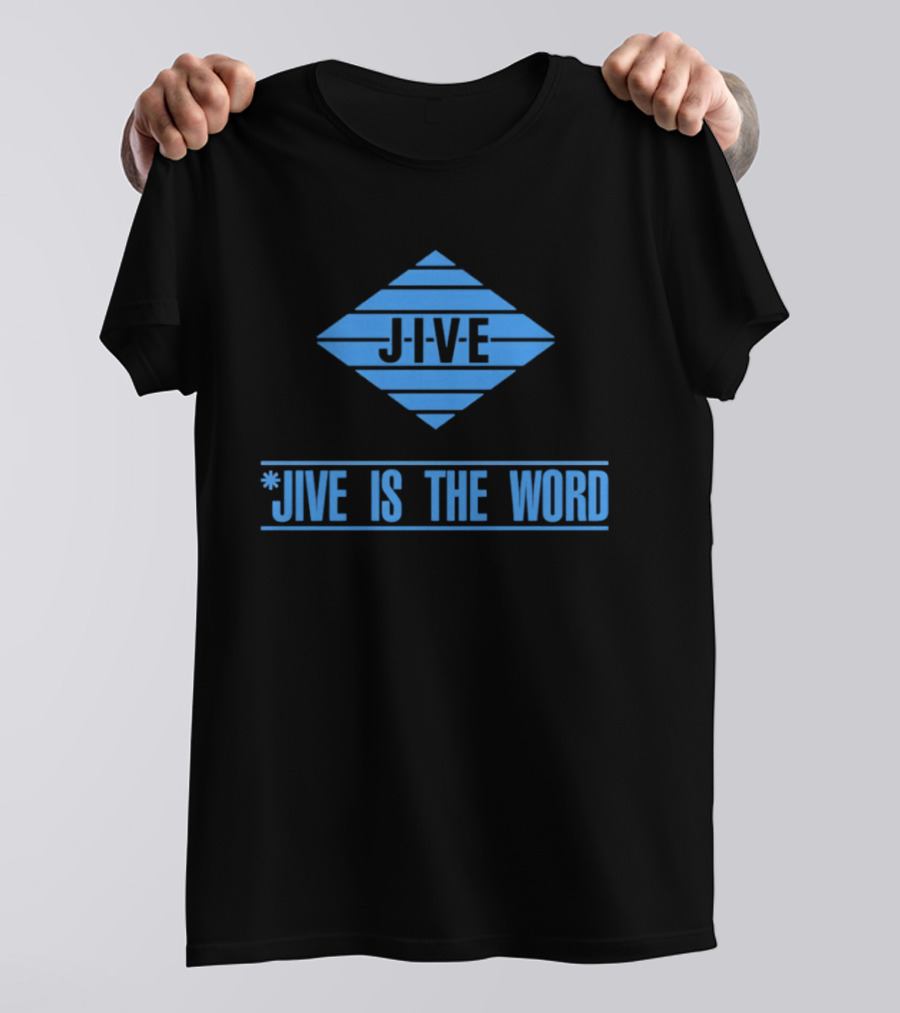 Jive Is The Word Iconic Music Label Recognition T-Shirt