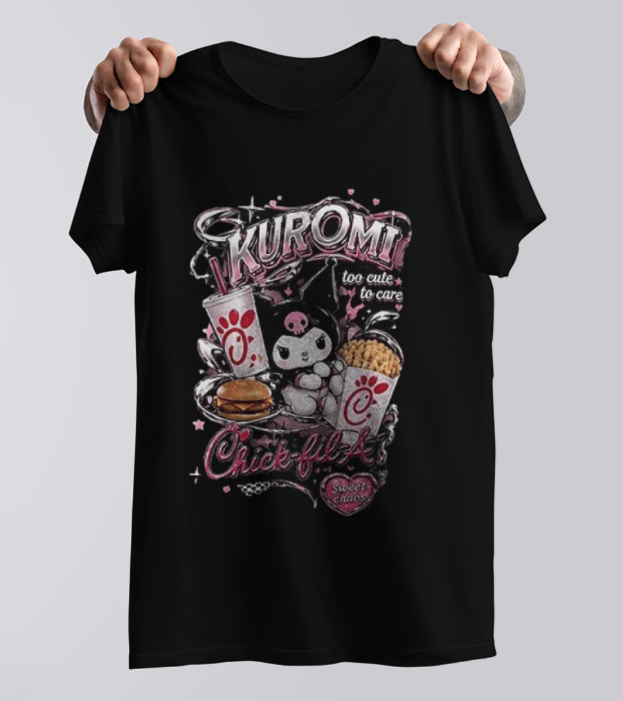 Kuromi Chick Fil A Too Cute To Care Sweet Chaos T-Shirt