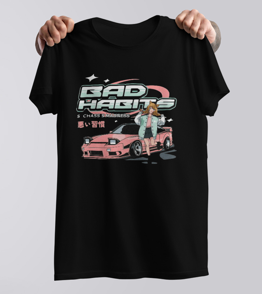 Bad Habits Nissan 180SX S Chassis Madness Anime Car Drift 1988 1998 T-Shirt