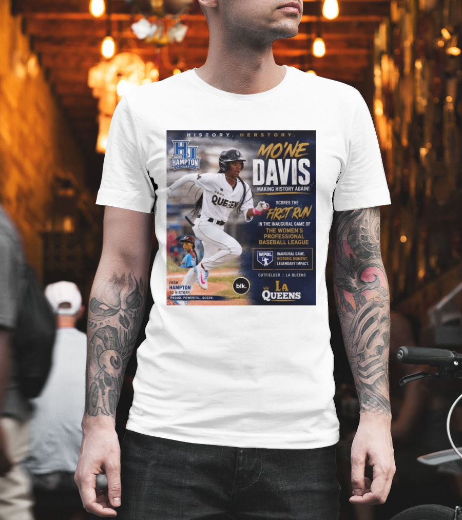 Mo'ne Davis First Run Inaugural Women's Professional Baseball League LA Queens Hampton History T-Shirt