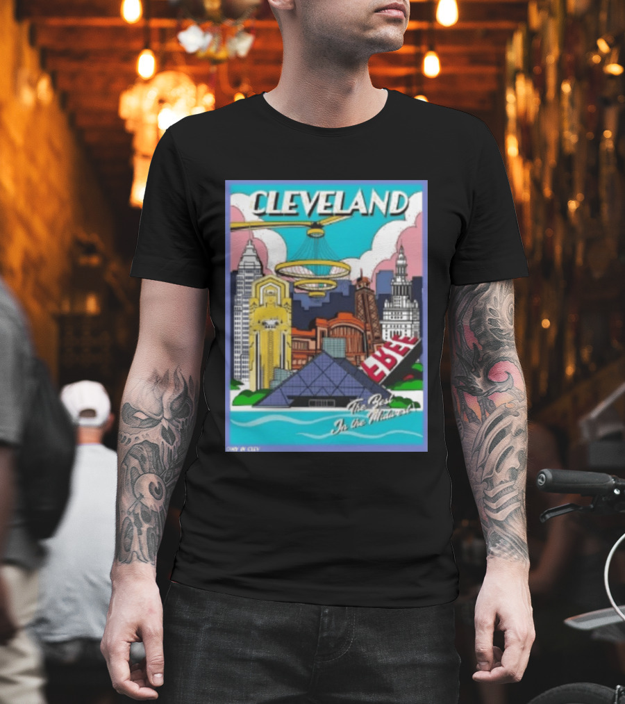Cleveland The Best In The Midwest Only In City Skyline T-Shirt