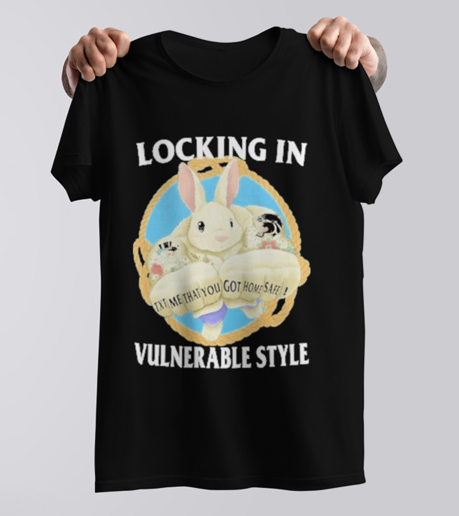 Locking In Vulnerable Style Rabbit T-Shirt