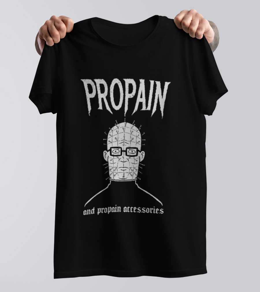 Hank Hill Propain Hellraiser Pinhead And Propain Accessories King Of The Hill T-Shirt