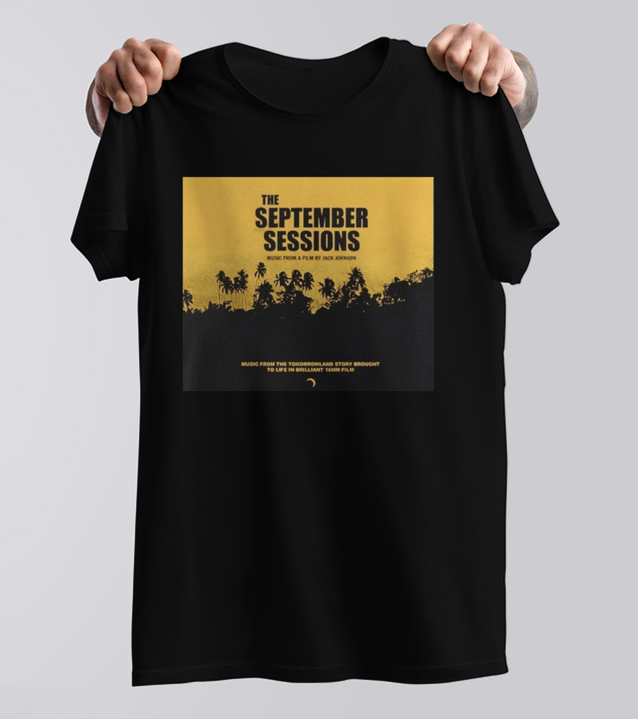 The September Sessions Music From A Film By Jack Johnson Tomorrowland Story 16mm Film T-Shirt