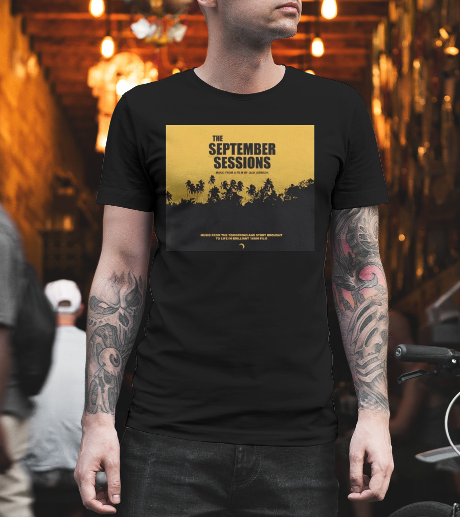 The September Sessions Music From A Film By Jack Johnson Tomorrowland Story 16mm Film T-Shirt