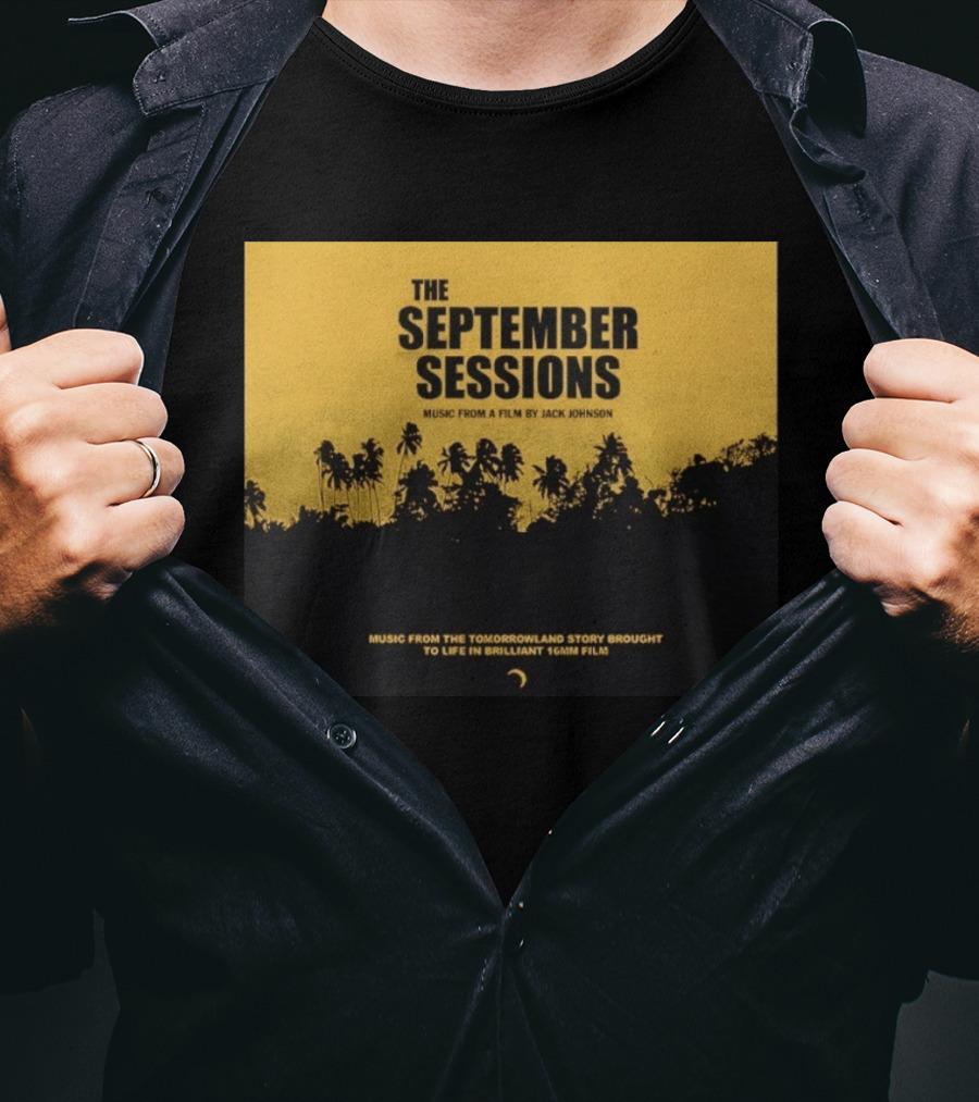 The September Sessions Music From A Film By Jack Johnson Tomorrowland Story 16mm Film T-Shirt