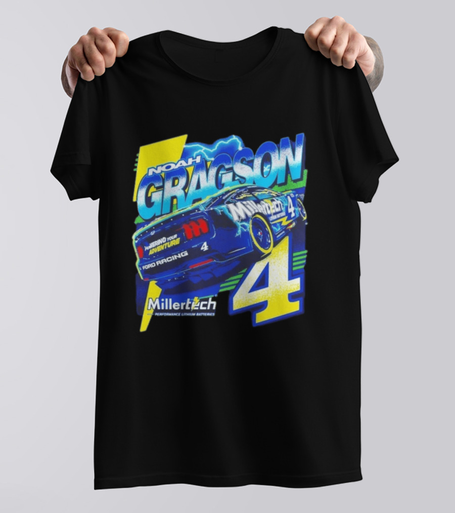 Noah Gragson Millertech Performance Lithium Batteries No 4 Ford Racing Powering Your Adventure T-Shirt