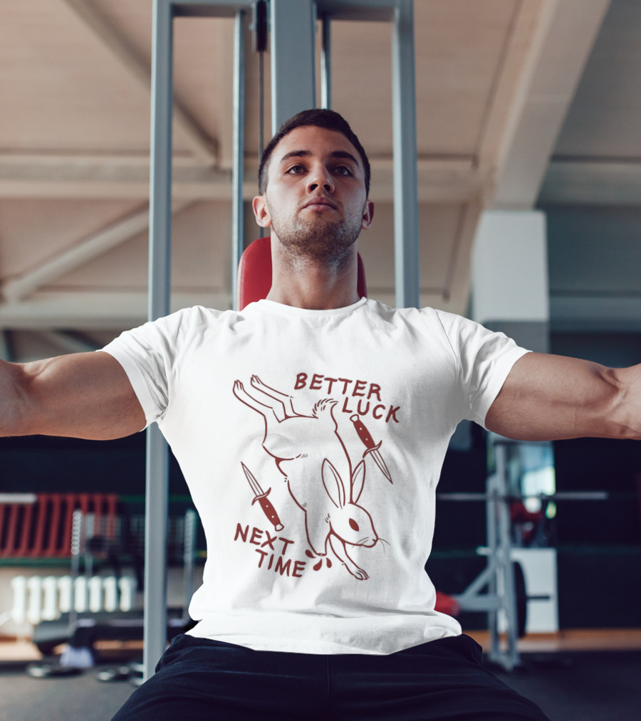 Better Luck Next Time Rabbit With Daggers T-Shirt