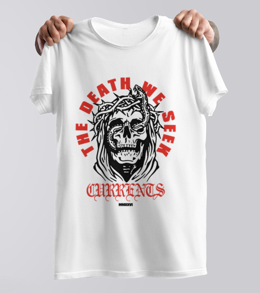 Currents The Death We Seek Skull T-Shirt