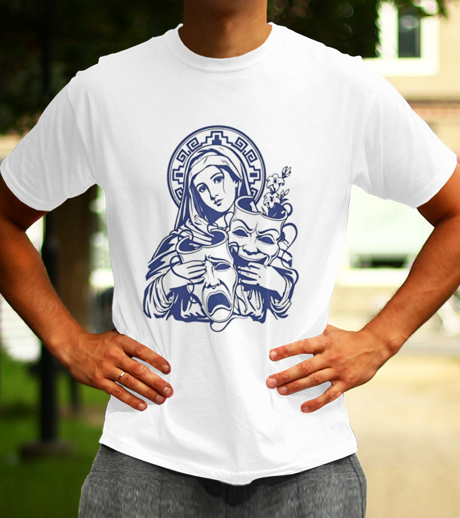 Virgin Mary Pray For Us Cry Now Laugh Later Drama Mask Tattoo T-Shirt