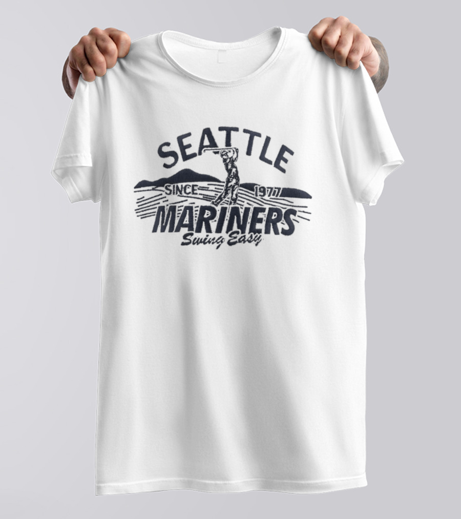 Seattle Mariners Swing Easy Since 1977 MLB T-Shirt