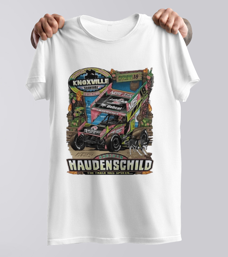 Sheldon Haudenschild Knoxville Survival Outrace Tribe 18 The Track Has Spoken NOS Energy Sprint Car Racing T-Shirt