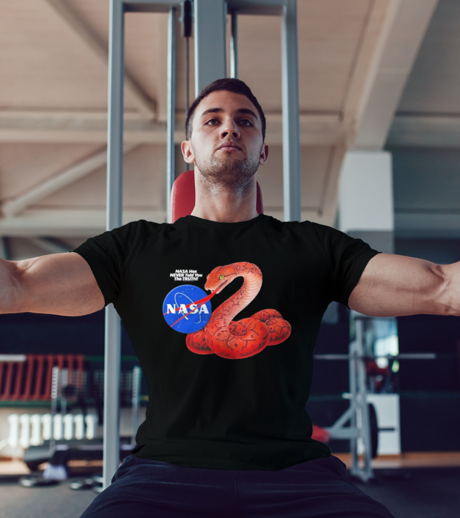 NASA Never Told You The Truth Snake Conspiracy T-Shirt