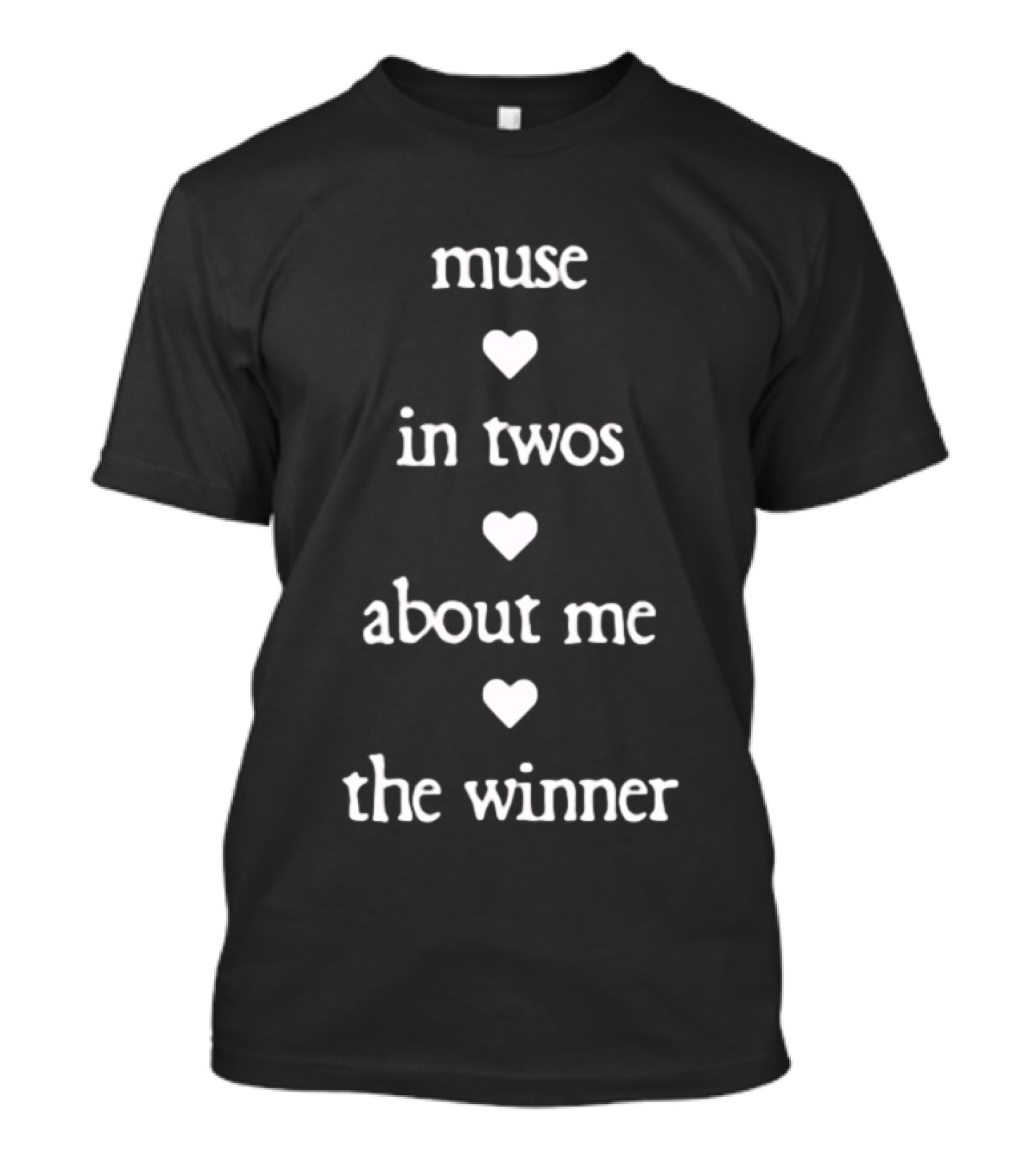 Muse In Twos About Me The Winner T-Shirt