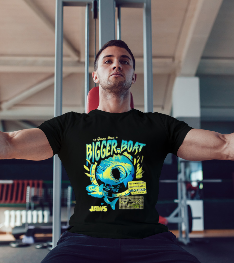 Jaws Bigger Boat No Swimming Hazardous Beach Closed T-Shirt