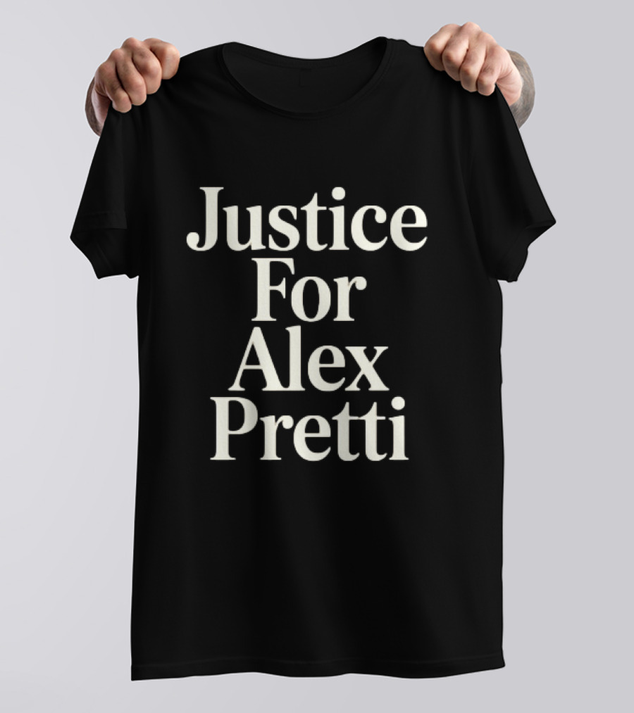 Justice For Alex Pretti Ice Shooting 2026 T-Shirt