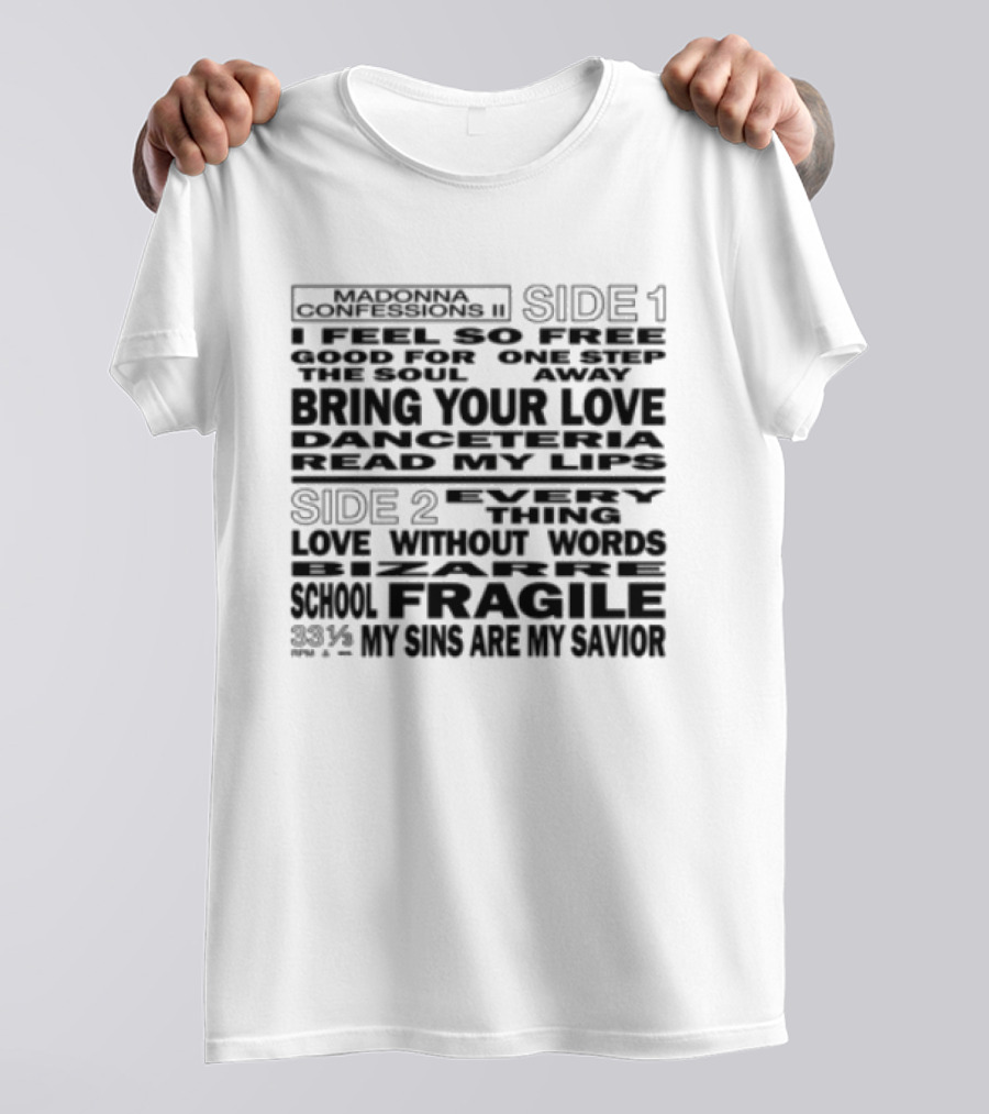 Madonna Store Dance Floor Bring Your Love Danceteria Read My Lips Fragile 23% My Sins Are My Savior T-Shirt
