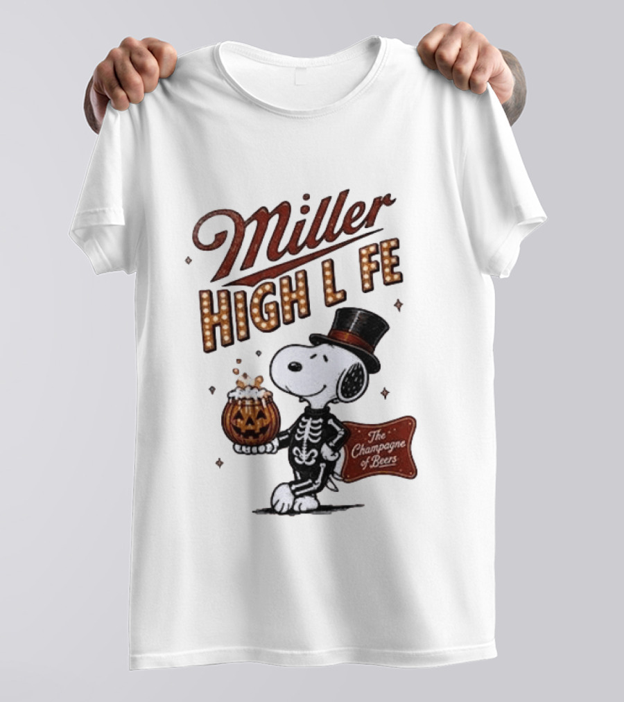 Miller High Life Snoopy Skeleton Halloween The Champagne Of Beers T-Shirt
