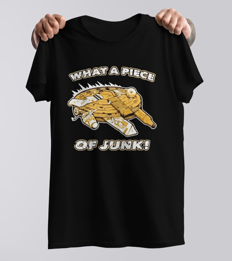 What A Piece Of Junk Trash Garbage T-Shirt
