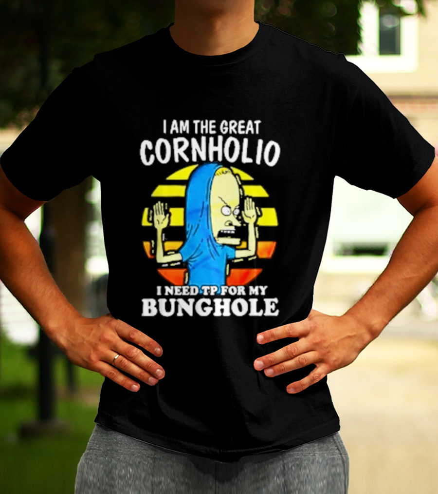 I Am The Great Cornholio I Need TP For My Bunghole Iconic Character Meme T-Shirt