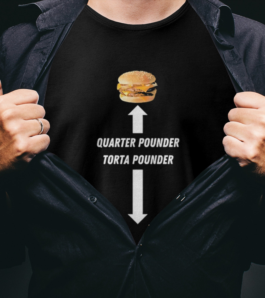 Quarter Pounder Torta Pounder Burger Fast Food T-Shirt