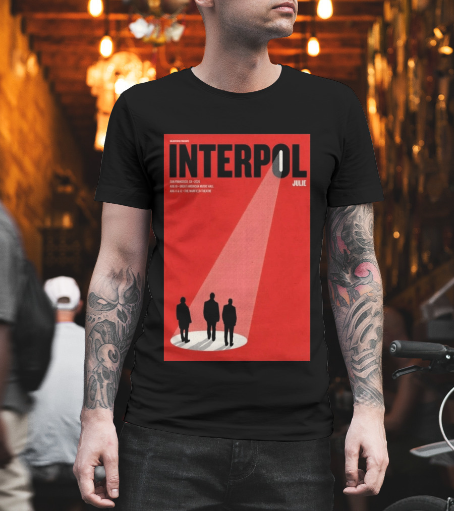 Interpol San Francisco 2026 Great American Music Hall Warfield Theatre Event Julie T-Shirt